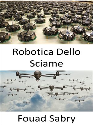 cover image of Robotica Dello Sciame